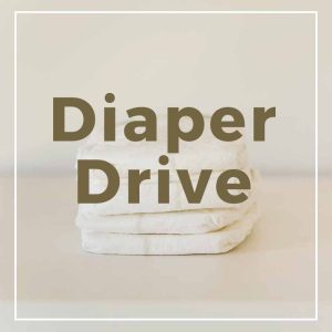 Diaper Drive for Baby's Best Chance